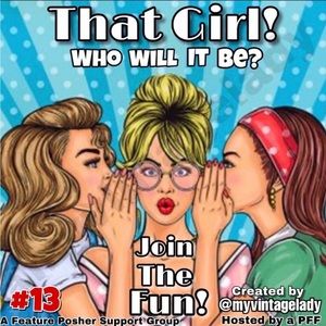 I am today’s “That Girl”!